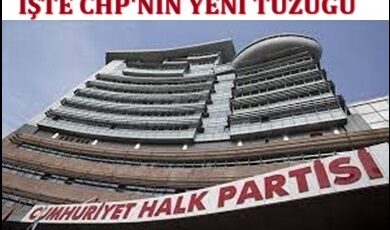 İŞTE CHP’NİN YENİ PARTİ TÜZÜĞÜ