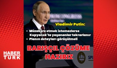 Vladimir Putin: Barışçıl çözüme hazırız